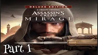 ASSASSIN'S CREED MIRAGE GameplayWalkthrough Part 1 no commentary