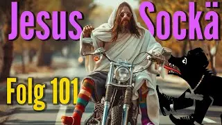 Jesus Sockä | Folg 101