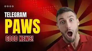 GOOD NEWS FOR #PAWS || Telegram Mining!