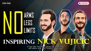 Inspiring Nick Vujicic || No Arms, No Legs, No Limits || Motivational Story