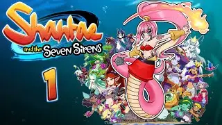 IT'S THE FINAL SHANTAE ♪♪ || 20th Anniversary! Shantae and the seven sirens [envtuber]