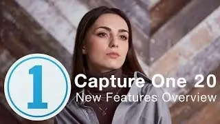 Capture One 20 New Features Overview