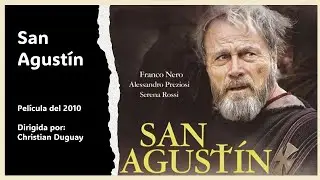 San Agustín (película del 2010) [español]