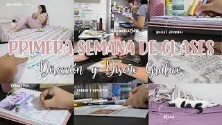 MI PRIMERA SEMANA DE CLASES💻| estudiando Dirección y Diseño Gráfico✨