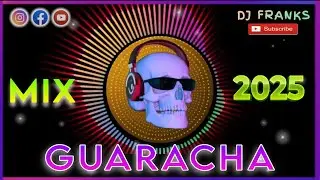 Mix Guaracha Party - Vamos a Romper la Discoteca 🪩 •DJ Franks• 🎧🎵