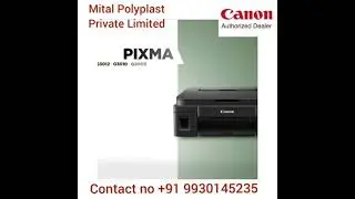 Canon Ink Tank Printers - Canon Authorised Dealer - Mital Polyplast Private Limited