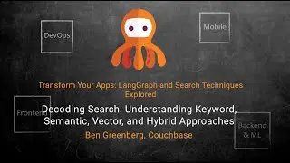 Decoding Search//Ben Greenberg, Senior Developer Advocate, Couchbase