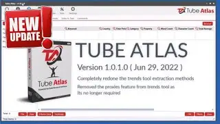 Tube Atlas NEW Trends Tool Updates - Version 1.0.1.0