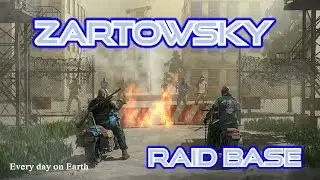 LDOE Zartowsky | Last day on earth | Raid base | 1.17 