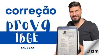 IBGE - ACM e ACS - Prova Comentada com Douglas Schneider