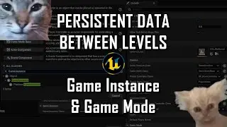 UE5 Tips & Tricks - Game Instance & Game Mode