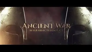 Ancient War — After Effects template