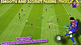 4 Passing Tips Will Make You Unstoppable | How to Pass Accurately in eFootball Mobile 2024 |