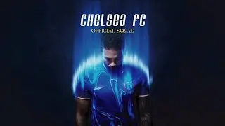 Chelsea Official Squad 2024-2025