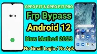 Oppo F17 frp bypass android 12/cph2095 google account bypass/new method 2023/new trick 2023/gsmdevil