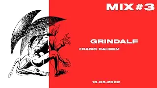 Grindalf @ Radio Raheem Milano (16-05-2022)