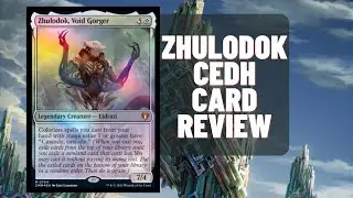 Zhulodok void gorger cedh card review