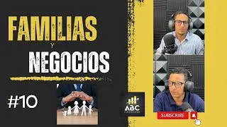 NO HAGAS NEGOCIOS CON FAMILIA SIN SABER LAS IMPLICACIONES