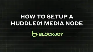 How-to: Setup a Huddle01 Media Node