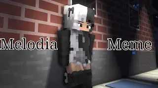 ♫ Melodia Meme Minecraft animation [Mine-Imator]