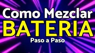 ✅Como MEZCLAR BATERIAS Paso a Paso (Y sonar POTENTE)