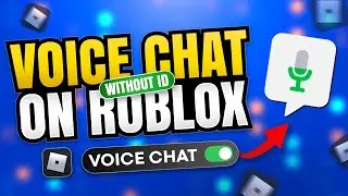 How to Get VOICE CHAT on Roblox 🎤 Instantly *2025* WITHOUT ID