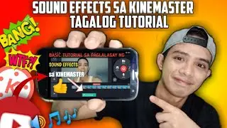 SOUND EFFECTS KINEMASTER TUTORIAL FOR 2022