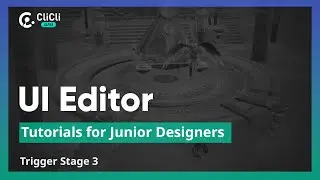 Trigger Stage 3 - Part 3: UI Editor