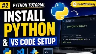 Python Tutorial #2: Complete Installation & VS Code Configuration