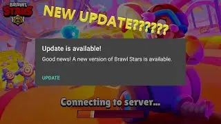 UPDATE BRAWL STARS🥳🥳🥳
