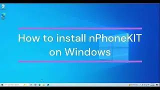 How to install nPhoneKIT on Windows (Official Guide)
