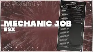 FiveM | [ESX] [Script] Advanced Mechanic Job And Tuning Menu (With UI) | esx_tk_mechanicjob