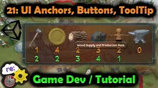 [Unity3D Hex Map Game Dev] 21: UI Anchors, Irregular Buttons, Tool tips