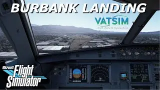 Fenix A320 *UPDATED* NOOBISH VATSIM ARRIVAL into BURBANK V2