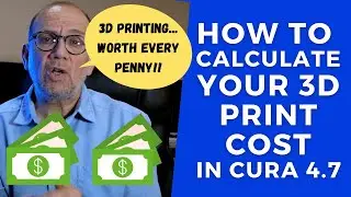 Calculate your 3d Print Cost in Cura 4.7