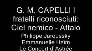 G. M. CAPELLI I fratelli riconosciuti: Ciel nemico - Attalo
