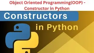 23. Constructors in Python