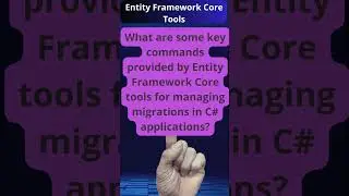 Managing Migrations with Entity Framework Core Tools in C#