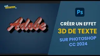 Designer un TEXTE 3D facilement sur Photoshop 2024