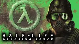 HALF-LIFE OPPOSING FORCE: The Best Expansion for Half-Life