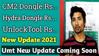CM2 Dongle Rs. Hydra Dongle Rs. UnlockTool Rs. | Umt/MRT/MiracleThunder New Update Coming Soon 2021🔥