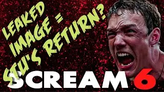 SCREAM 6 NEWS **LEAKED IMAGE POINTS TO STU MACHER’S RETURN?**