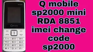 q mobile sp2000 sp2000 mini imei change code 100%