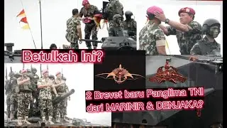 Betulkah!! Marinir&DENJAKA kasih Brevet Ke Panglima TNI Jenderal Andika Perkasa??😱