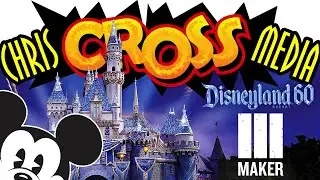 DISNEYLAND Get's ChrisCrossed with Maker Studios!