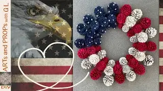 4th of July Wreath|Veterans Day Wreath|Memorial Day Wreath|pinecone wreath