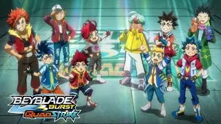 Beyblade Burst Season 7 Quadstrike Opening Theme