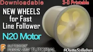 How To Make Wheels in Fusion 360 for your Fast Line Follower Bot [N20 Motor Wheel Design]