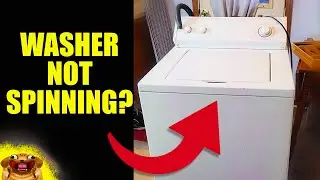 How to Fix a Washing Machine That Is Not Spinning (EASY)! SAVE $100 PLUS!
