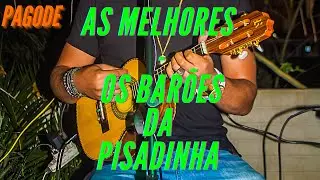 RONALD NOVENA - OS BARÕES DA PISADINHA 2022- AS MELHORES (Pagode)